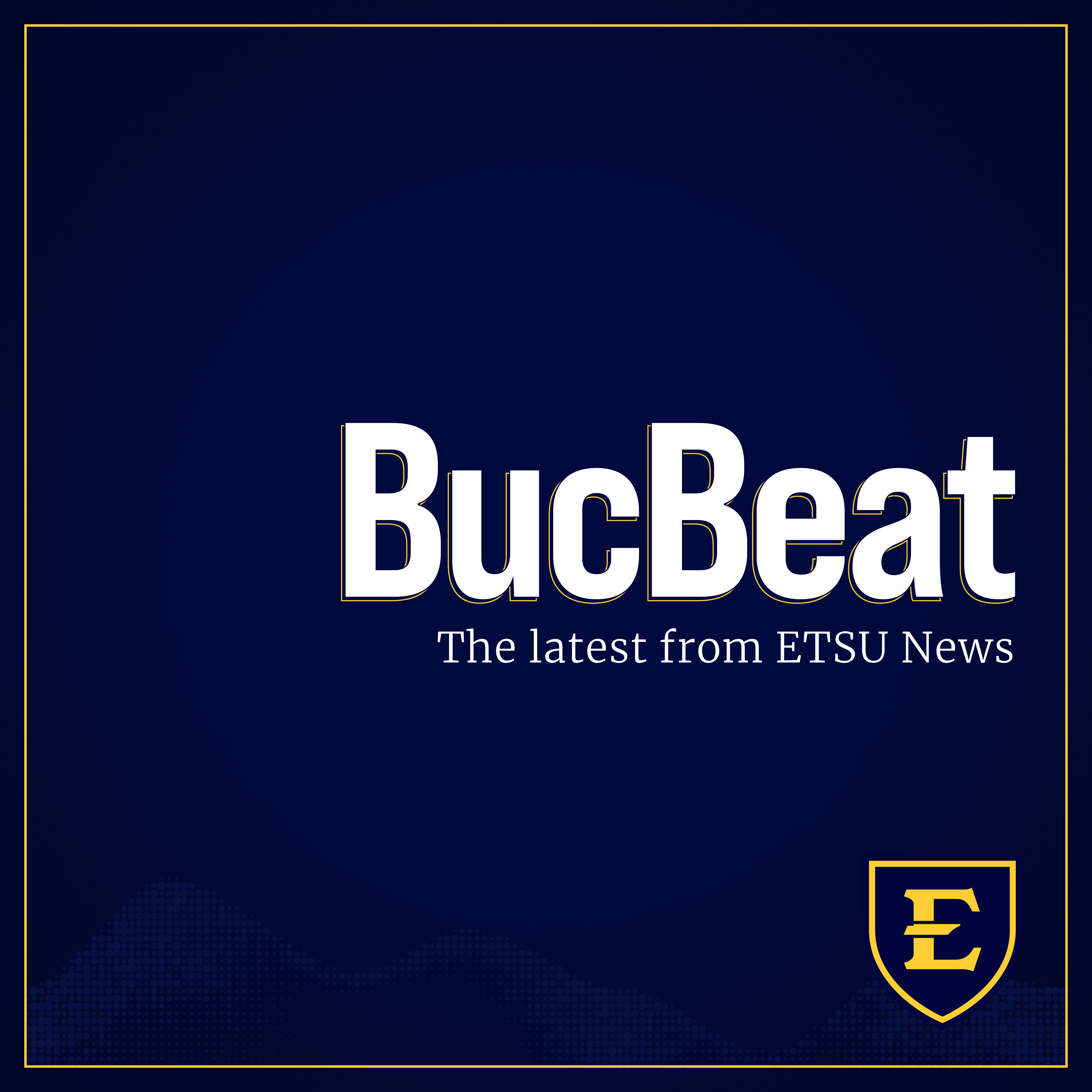BucBeat: an ETSU News Roundup Podcast [2024-2025]