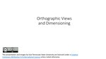 Module 03: Orthographic Views, Dimensioning, and Section Views