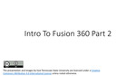 Module 10: Introduction to Fusion 360 Part II