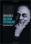 Contributions to Adlerian Psychology by James Robert Bitter
