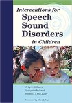 Interventions for Speech Sound Disorders in Children (CLI) by A. Lynn Williams, Sharynne McLeod, Rebecca J. McCauley, Steven F. Warren, and Marc E. Fey