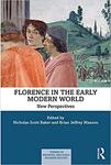 Florence in the Early Modern World: New Perspectives and millions of other books are available for Amazon Kindle. Learn more Florence in the Early Modern World: New Perspectives by Nicholas Scott Baker and Brian Maxson