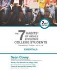 The 7 Habits of Highly Effective College Students...and in Life