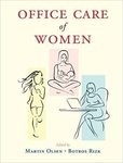 Office Care of Women by Martin E. Olsen and Botros Rizk