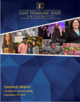 Quarterly Report - 1st Quarter, period ending September 30, 2018 by ETSU Foundation, East Tennessee State University