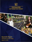 Quarterly Report - 3rd Quarter, period ending March 31, 2018 by ETSU Foundation, East Tennessee State University