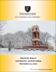 Quarterly Report - 2nd Quarter, period ending December 31, 2019 by ETSU Foundation, East Tennessee State University