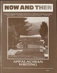 Now & Then (Volume 04, Issue 02, 1987) by Center of Excellence for Appalachian Studies and Services, East Tennessee State University