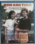 Now & Then (Volume 08, Issue 02, 1991) by Center of Excellence for Appalachian Studies and Services, East Tennessee State University