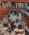 Now & Then (Volume 16, Issue 02, 1999) by Center of Excellence for Appalachian Studies and Services, East Tennessee State University