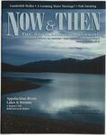Now & Then (Volume 18, Issue 01, 2001) by Center of Excellence for Appalachian Studies and Services, East Tennessee State University