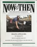 Now & Then (Volume 23, Issue 01, 2007) by Center of Excellence for Appalachian Studies and Services, East Tennessee State University