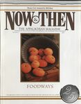 Now & Then (Volume 25, Issue 01, 2009) by Center of Excellence for Appalachian Studies and Services, East Tennessee State University