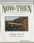 Now & Then (Volume 26, Issue 02, 2011) by Center of Excellence for Appalachian Studies and Services, East Tennessee State University