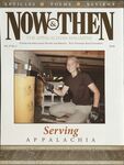 Now & Then (Volume 27, Issue 02, 2012) by Center of Excellence for Appalachian Studies and Services, East Tennessee State University