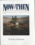 Now & Then (Volume 32, Issue 02, 2016) by Center of Excellence for Appalachian Studies and Services, East Tennessee State University