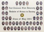Bachelor of Science in Nursing Class Composite - May 2004 by College of Nursing, East Tennessee State University
