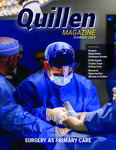 Quillen Magazine - Summer 2024 by Quillen College of Medicine, East Tennessee State University