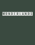 Wonderlands